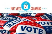 Just Vote Colorado logo, text: Election Protection, red, white, and blue buttons with VOTE written across the middle 